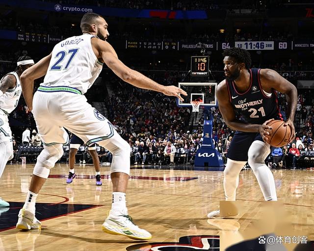 缓冲转攻！森林狼对费城人，超级对决燃烧火力之战